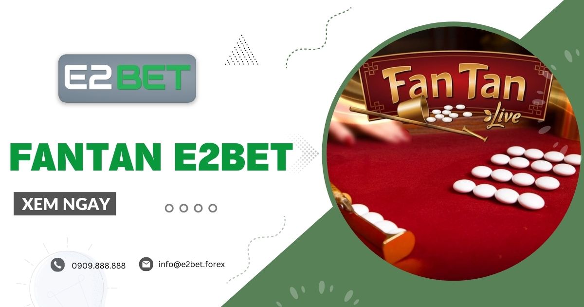 Fantan E2BET