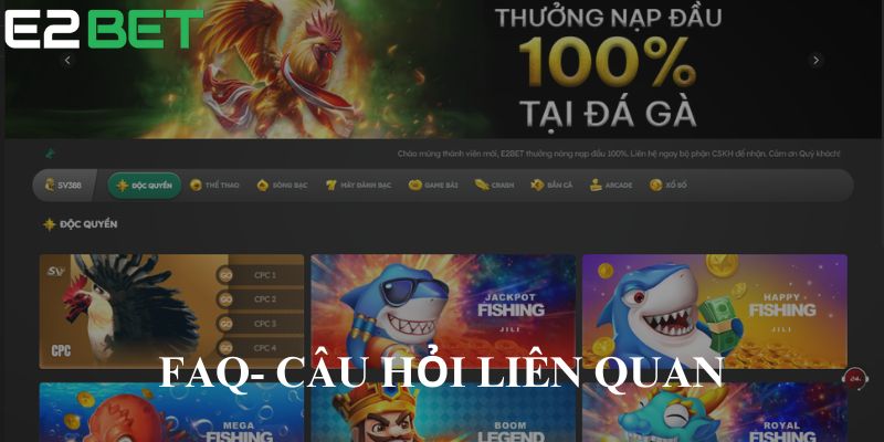 FAQ- Câu hỏi liên quan