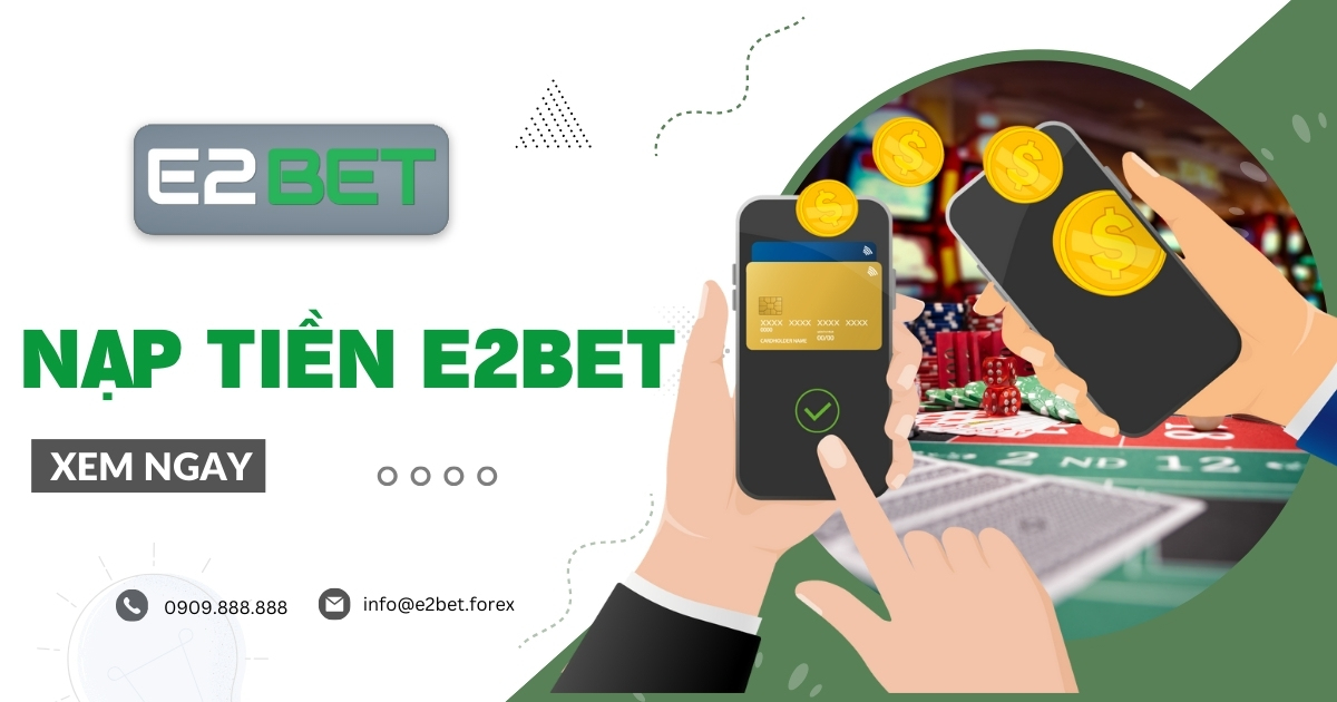 Nạp tiền E2BET